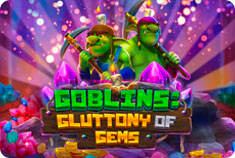 FaustBet Goblins: Gluttony of Gems